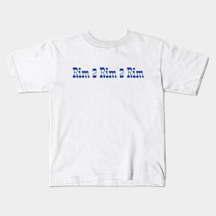 Rim 2 Rim 2 Rim Blues Kids T-Shirt